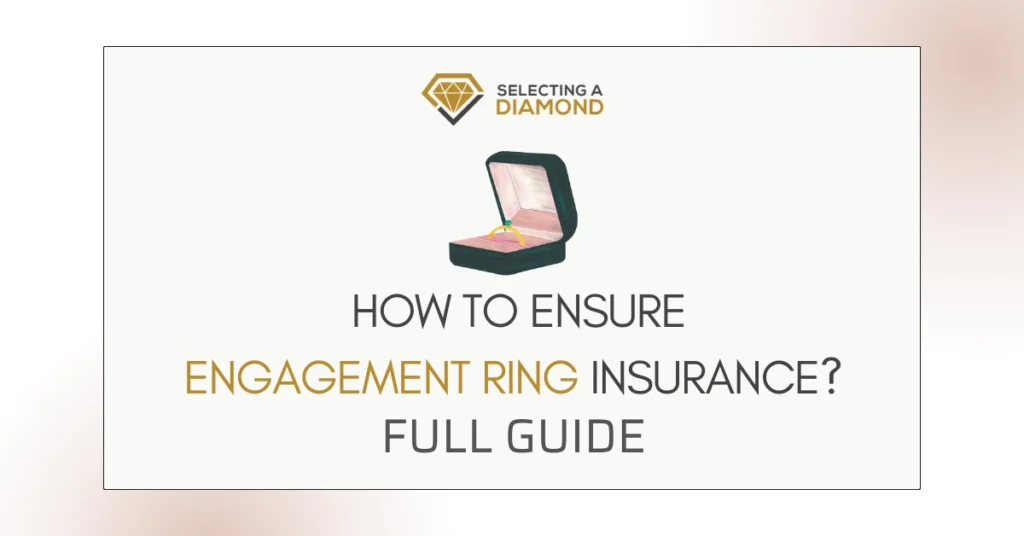 Engagement Ring Insurance