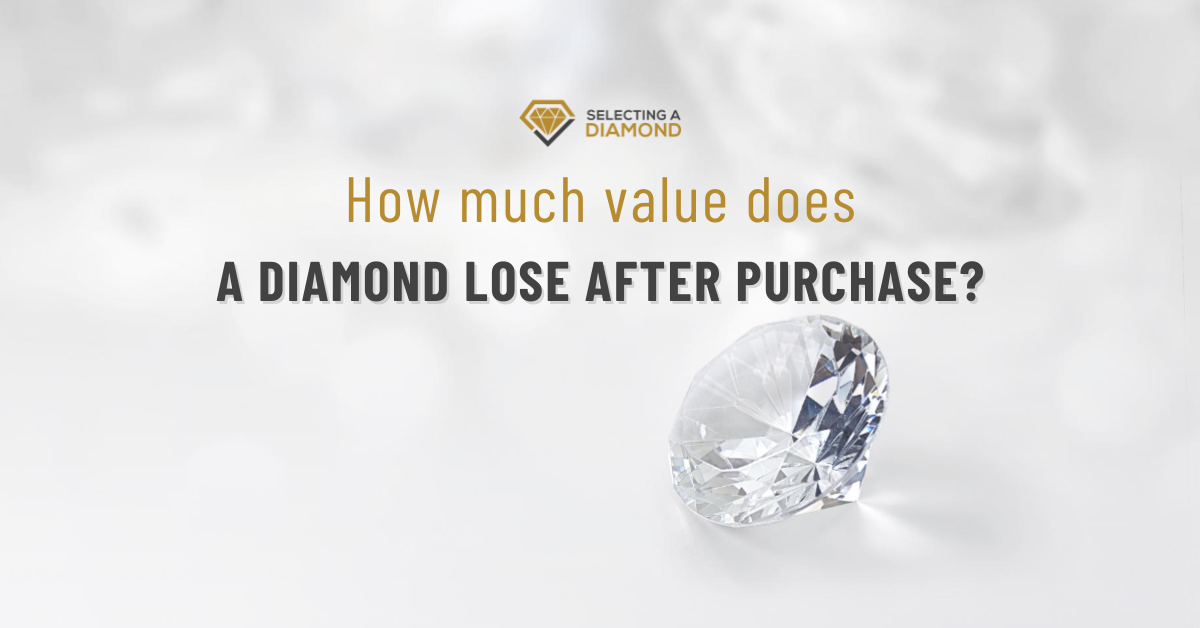 How Much Value Does a Diamond Lose After Purchase?