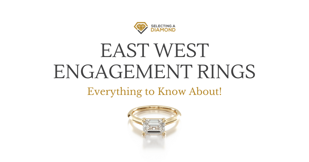 East West Engagement Rings