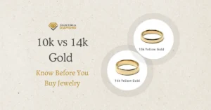 10k vs 14k Gold 10k vs 14k Gold