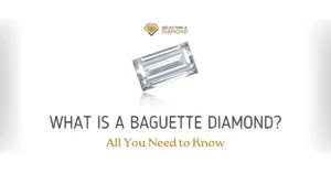 What Is a Baguette Diamond What Is a Baguette Diamond